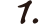 1